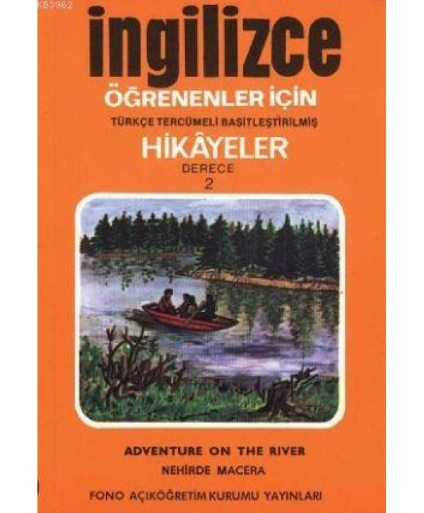 Türkçe Tercümeli, Basitleştirilmiş Hikayeler| Nehirde Macera; Derece 2